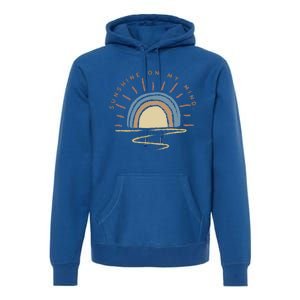 Sunshine Is On My Mind Wander More Worry Less Cool Gift Premium Hoodie