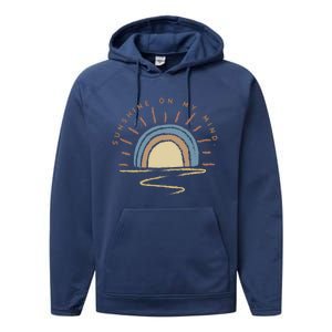 Sunshine Is On My Mind Wander More Worry Less Cool Gift Performance Fleece Hoodie