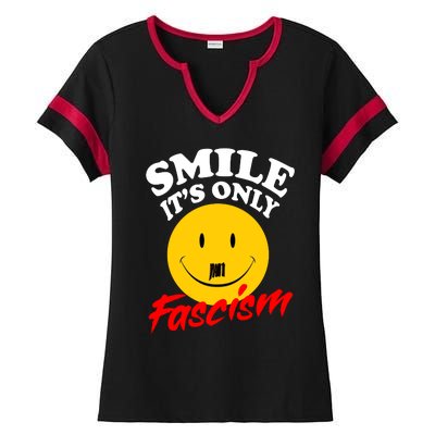 Smile Its Only Fascism Ladies Halftime Notch Neck Tee