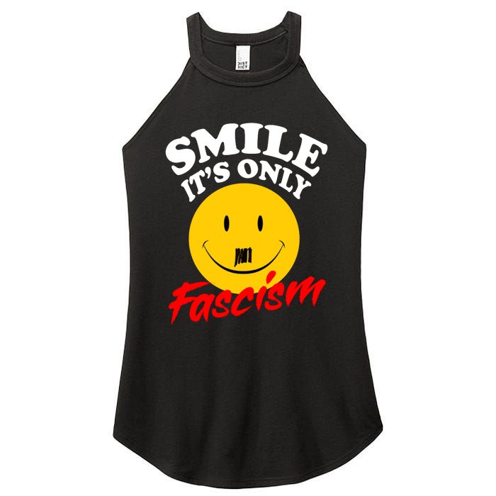 Smile Its Only Fascism Women's Perfect Tri Rocker Tank