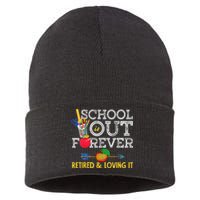 School Is Out Forever Retired And Loving It Retirement Sustainable Knit Beanie