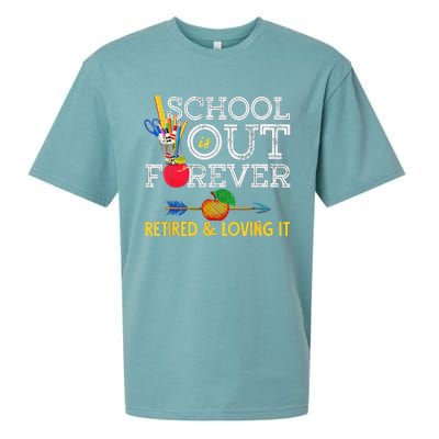 School Is Out Forever Retired And Loving It Retirement Sueded Cloud Jersey T-Shirt