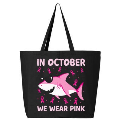 Shark In October We Wear Pink Breast Cancer 25L Jumbo Tote