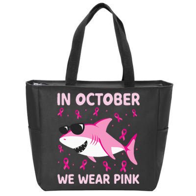 Shark In October We Wear Pink Breast Cancer Zip Tote Bag