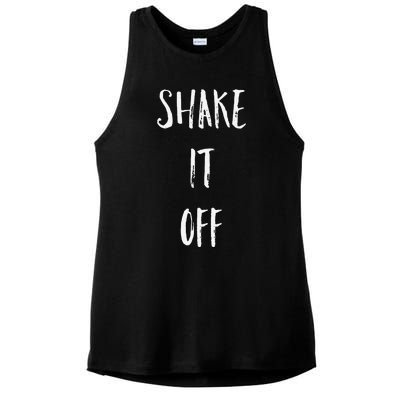 Shake It Off Strong Motivation Faith Christian Ladies PosiCharge Tri-Blend Wicking Tank