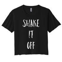 Shake It Off Strong Motivation Faith Christian Women's Crop Top Tee