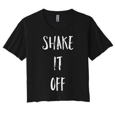 Shake It Off Strong Motivation Faith Christian Women's Crop Top Tee