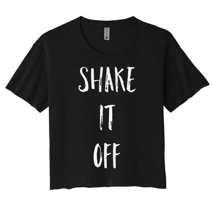 Shake It Off Strong Motivation Faith Christian Women's Crop Top Tee