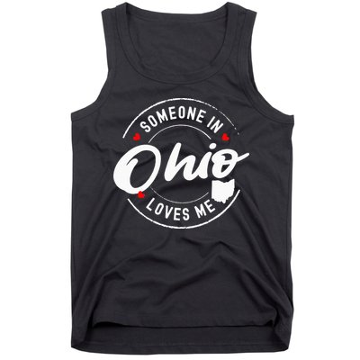 Someone in Ohio Loves Me Tank Top