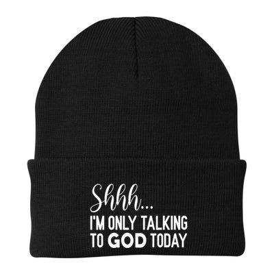 Shhh… IM Only Talking To God Today Funny Christian Saying Beanie