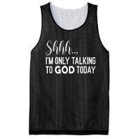 Shhh… IM Only Talking To God Today Funny Christian Saying Mesh Reversible Basketball Jersey Tank