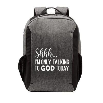 Shhh… IM Only Talking To God Today Funny Christian Saying Vector Backpack