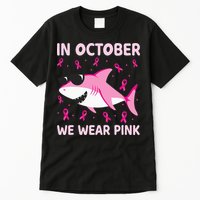 Shark In October We Wear P.I.N.K Breast Cancer Tall T-Shirt
