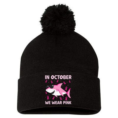 Shark In October We Wear P.I.N.K Breast Cancer Pom Pom 12in Knit Beanie