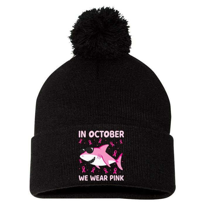 Shark In October We Wear P.I.N.K Breast Cancer Pom Pom 12in Knit Beanie