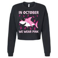 Shark In October We Wear P.I.N.K Breast Cancer Cropped Pullover Crew