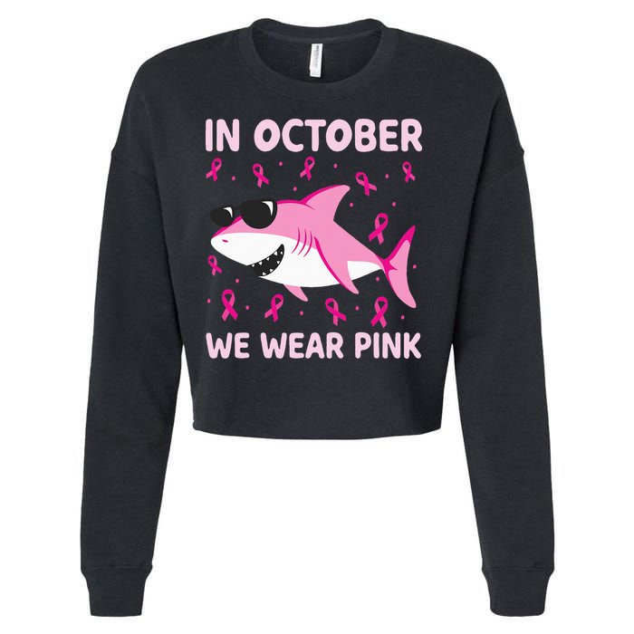 Shark In October We Wear P.I.N.K Breast Cancer Cropped Pullover Crew