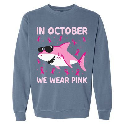 Shark In October We Wear P.I.N.K Breast Cancer Garment-Dyed Sweatshirt