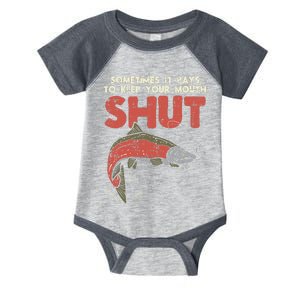 Sometimes It Pays Keep Mouth Shut Funny Fish Fishing Angler Infant Baby Jersey Bodysuit