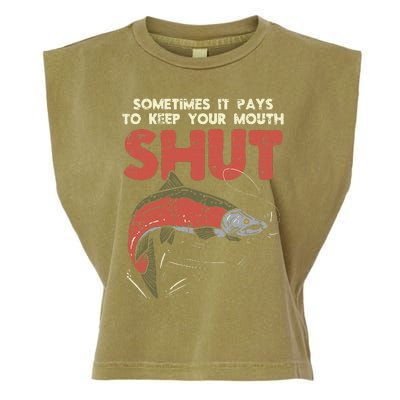 Sometimes It Pays Keep Mouth Shut Funny Fish Fishing Angler Garment-Dyed Women's Muscle Tee