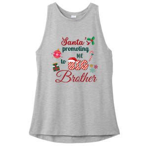 Santa Is Promoting Me To Big Brother Christmas Big Brother Announcement Big Br Ladies PosiCharge Tri-Blend Wicking Tank