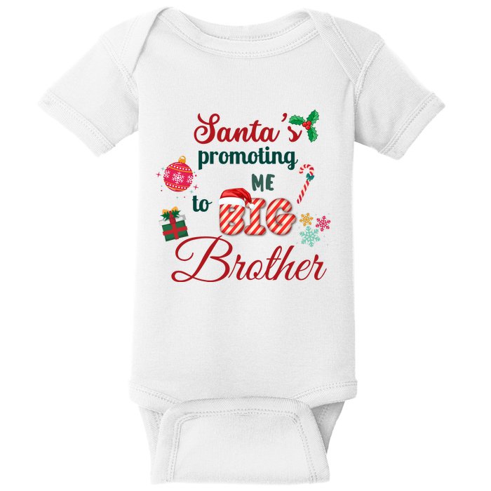 Santa Is Promoting Me To Big Brother Christmas Big Brother Announcement Big Br Baby Bodysuit