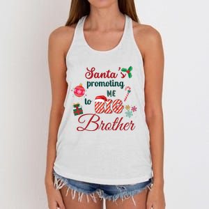 Santa Is Promoting Me To Big Brother Christmas Big Brother Announcement Big Br Women's Knotted Racerback Tank