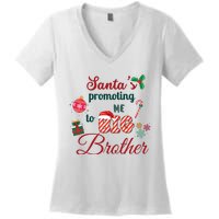 Santa Is Promoting Me To Big Brother Christmas Big Brother Announcement Big Br Women's V-Neck T-Shirt