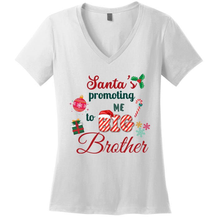 Santa Is Promoting Me To Big Brother Christmas Big Brother Announcement Big Br Women's V-Neck T-Shirt