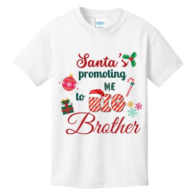 Santa Is Promoting Me To Big Brother Christmas Big Brother Announcement Big Br Kids T-Shirt