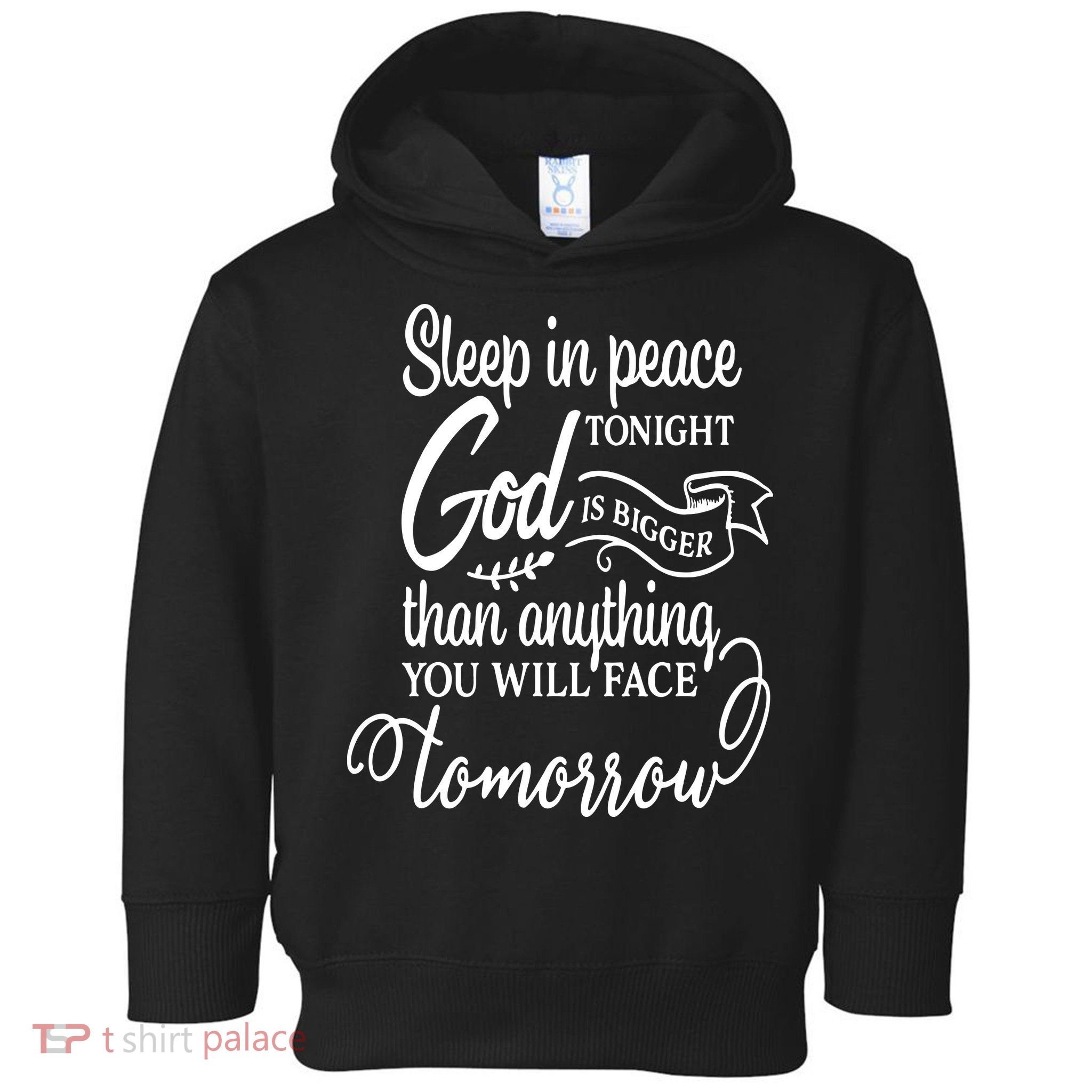 Sleep In Peace Tonight God Christian Toddler Hoodie