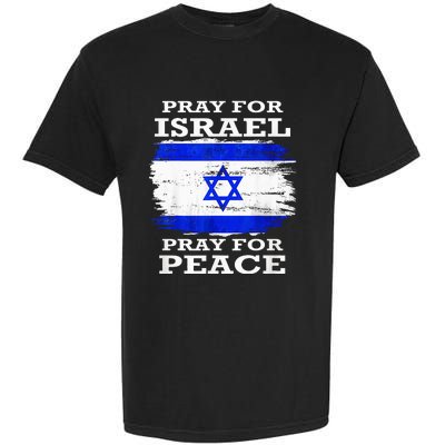 Support Israel Pray for Israel Peace  Garment-Dyed Heavyweight T-Shirt