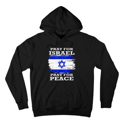 Support Israel Pray for Israel Peace  Hoodie