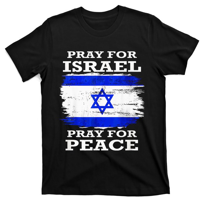 Support Israel Pray for Israel Peace  T-Shirt