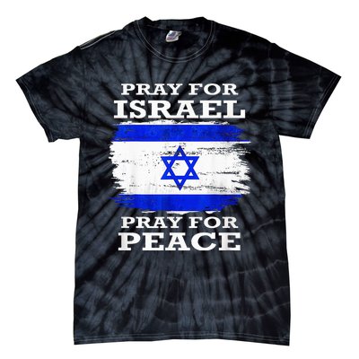 Support Israel Pray for Israel Peace  Tie-Dye T-Shirt