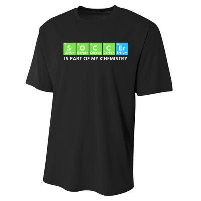 Soccer Is Part Of My Chemistry Science Lover & Chemist Performance Sprint T-Shirt