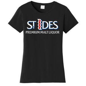 St Ides Premium Malt Liquor Women's T-Shirt