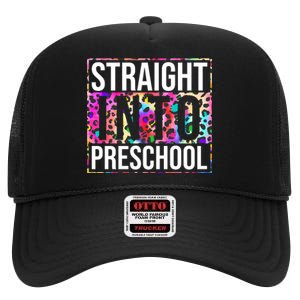 Straight Into Preschool Funny Cute Pre School High Crown Mesh Back Trucker Hat