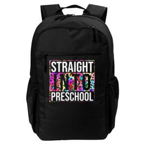 Straight Into Preschool Funny Cute Pre School Daily Commute Backpack