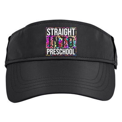 Straight Into Preschool Funny Cute Pre School Adult Drive Performance Visor