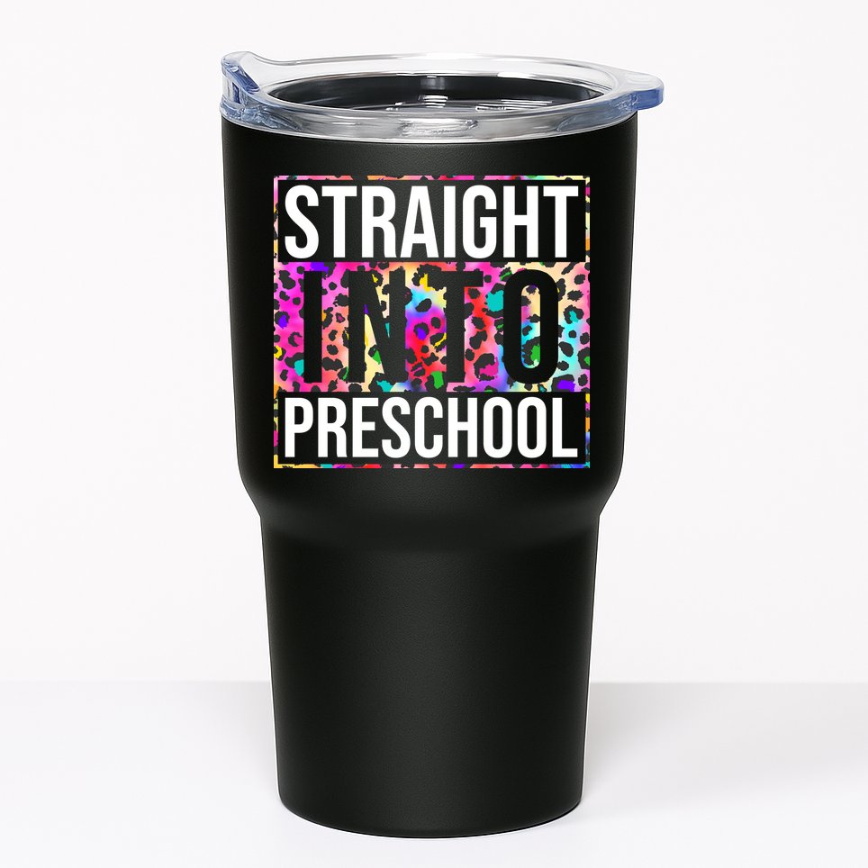 Straight Into Preschool Funny Cute Pre School Tumbler