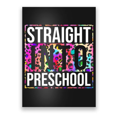 Straight Into Preschool Funny Cute Pre School Poster