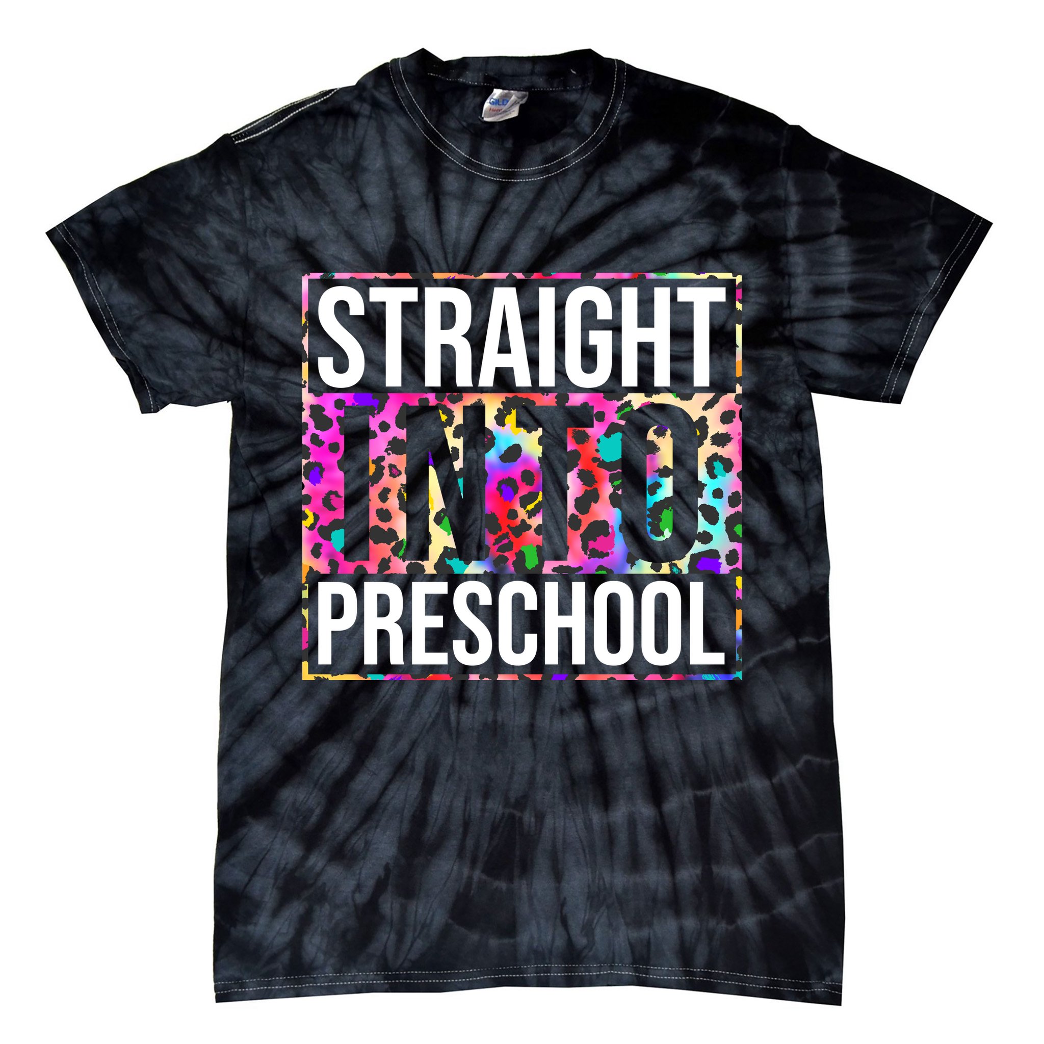Straight Into Preschool Funny Cute Pre School Tie-Dye T-Shirt