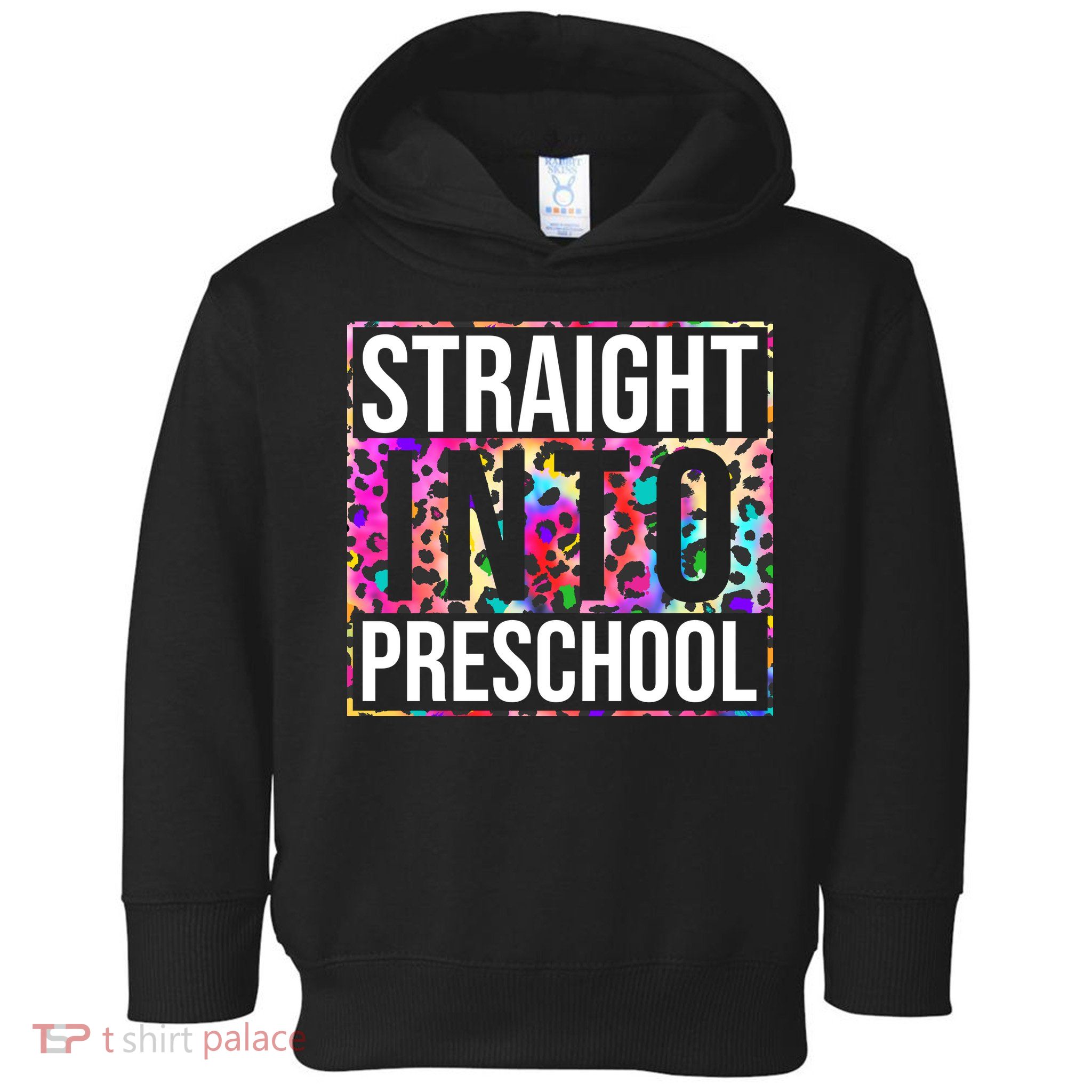 Straight Into Preschool Funny Cute Pre School Toddler Hoodie