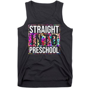 Straight Into Preschool Funny Cute Pre School Tank Top