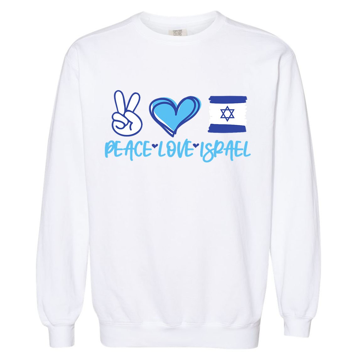 Support Israel Peace Love Israel I Stand With Israel Vintage Garment-Dyed Sweatshirt