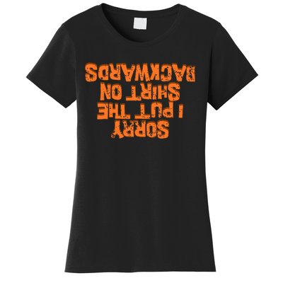 Sorry I Put The Wards Funny Women's T-Shirt