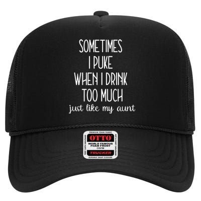 Sometimes I Puke When I Drink Too Much Onesies High Crown Mesh Back Trucker Hat