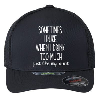 Sometimes I Puke When I Drink Too Much Onesies Flexfit Unipanel Trucker Cap