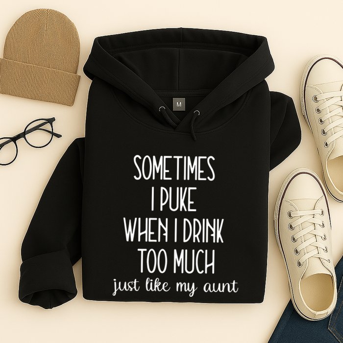 Sometimes I Puke When I Drink Too Much Onesies Hoodie
